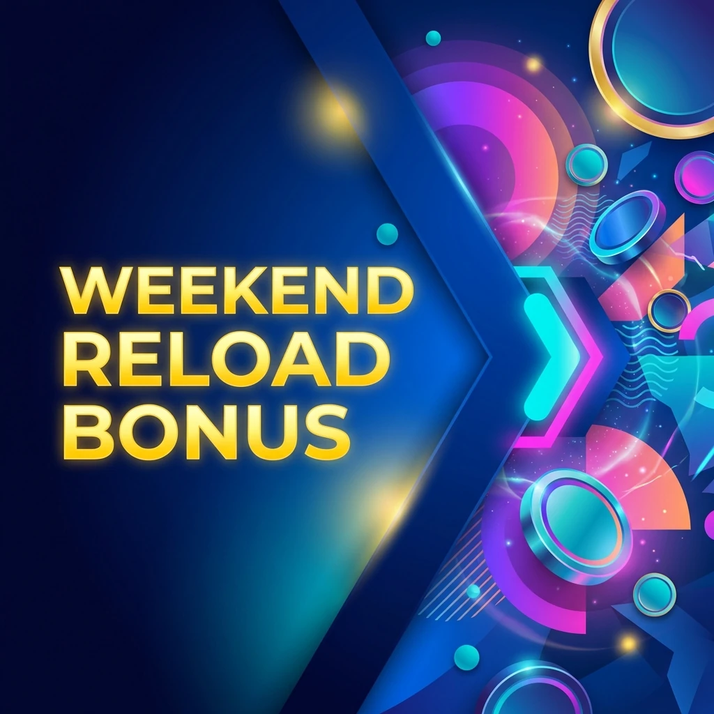 Weekend Reload Bonus